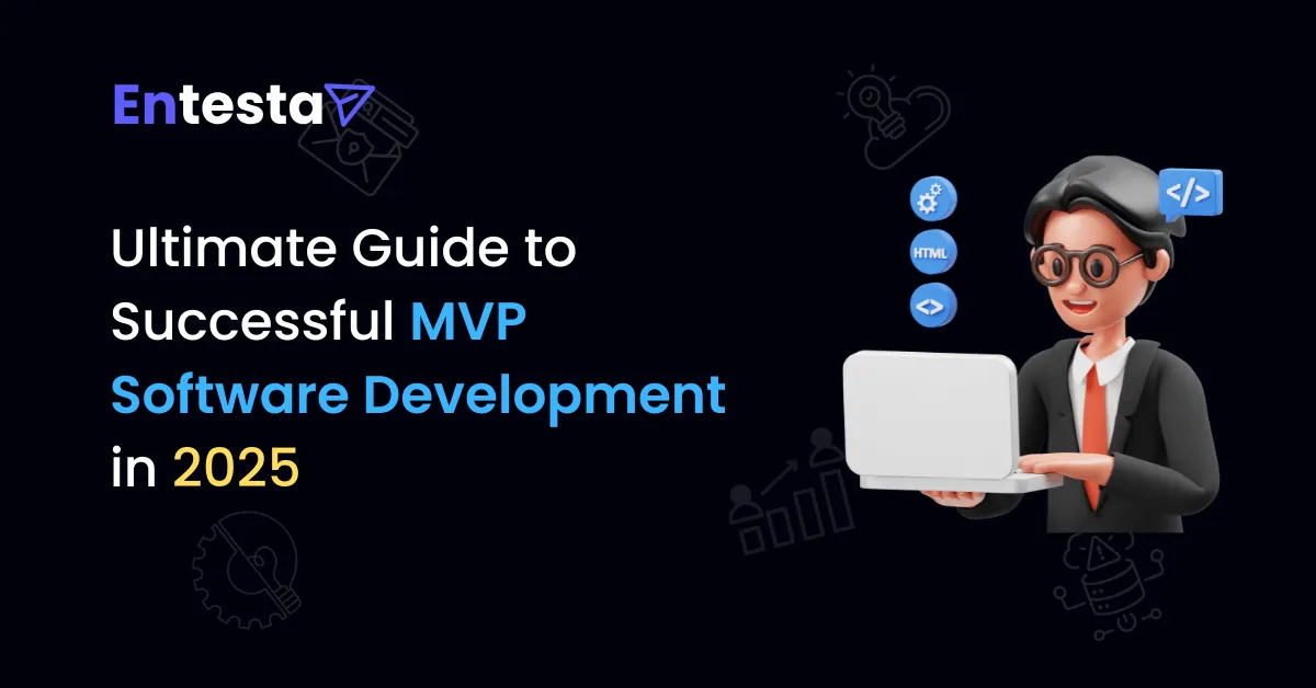 Ultimate Guide to Successful MVP Software Development in 2025