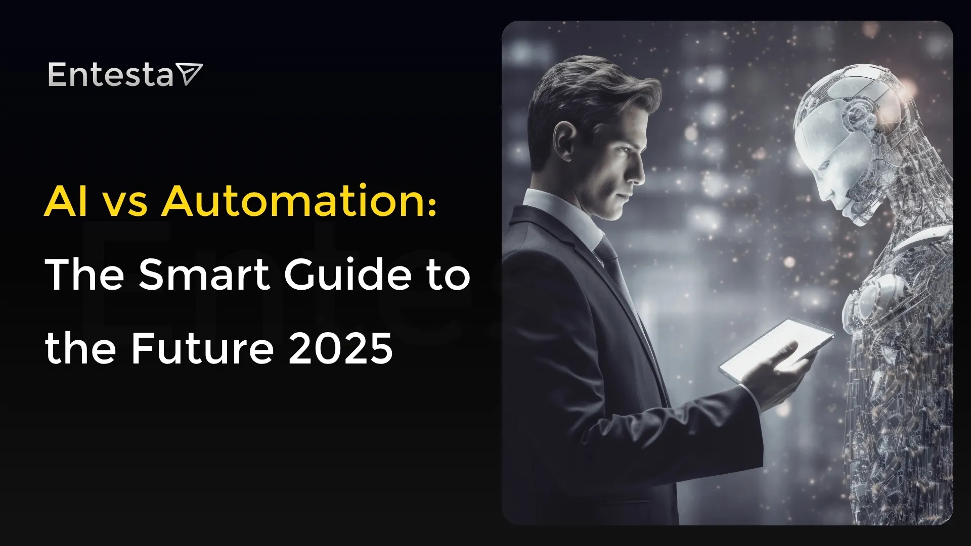 AI vs Automation: The Ultimate Guide 2025