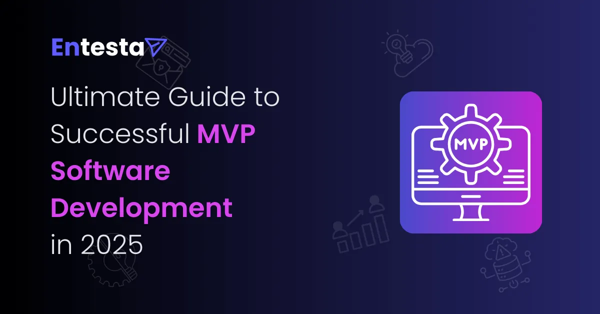 Ultimate Guide to Successful MVP Software Development in 2025