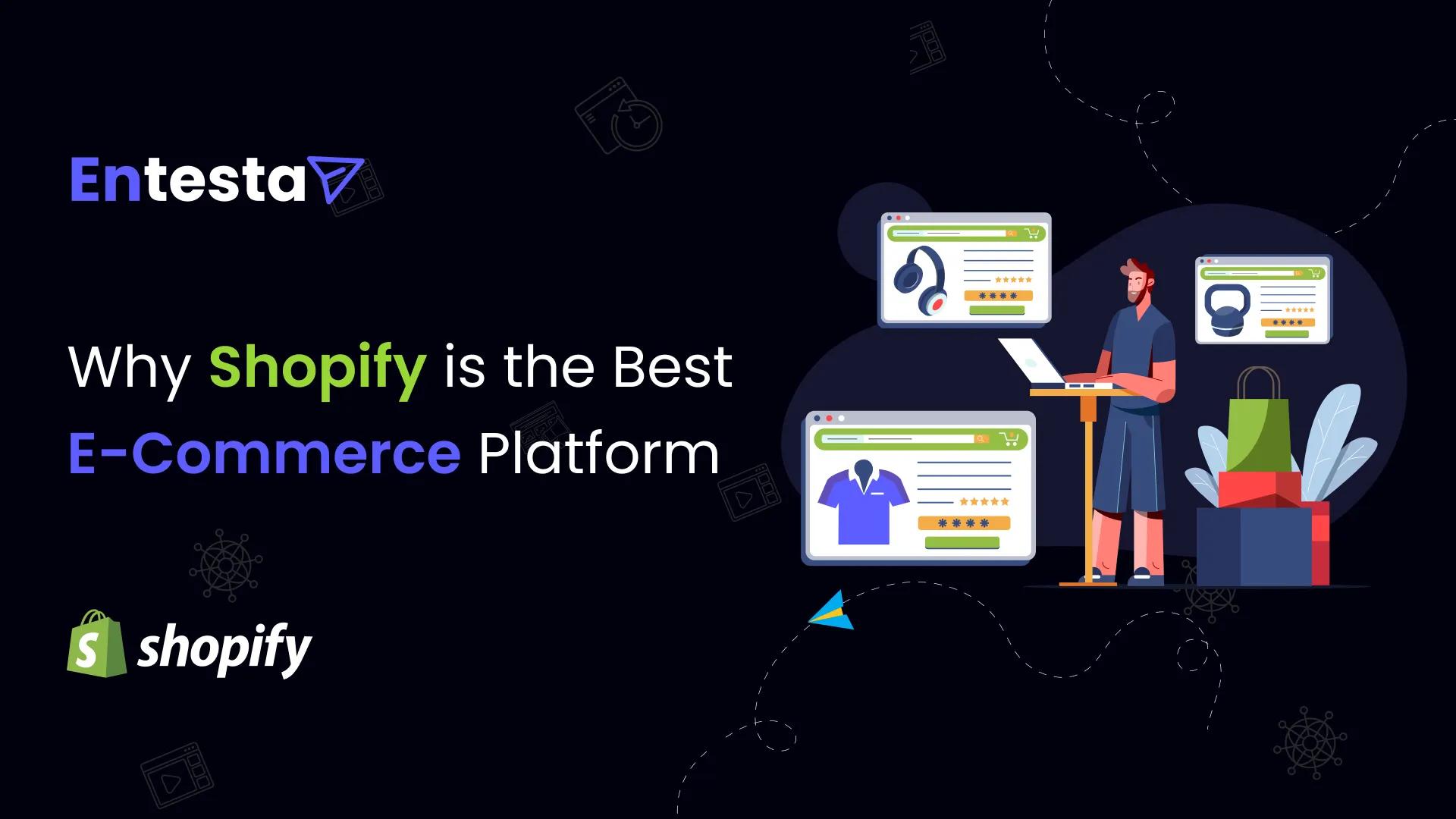 Why Shopify is the Best eCommerce Platform?