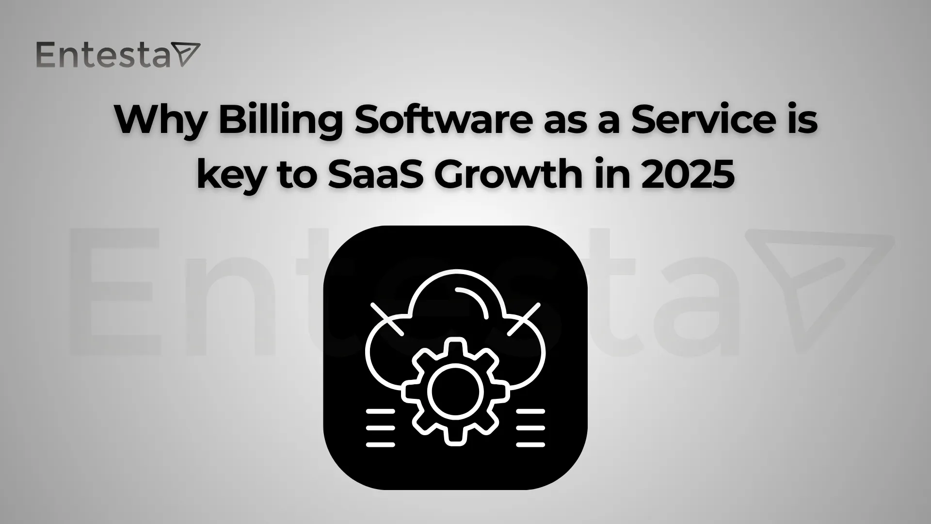 Revolutionize Your Revenue: Why Billing Software as a Service is Key to SaaS Growth in 2025