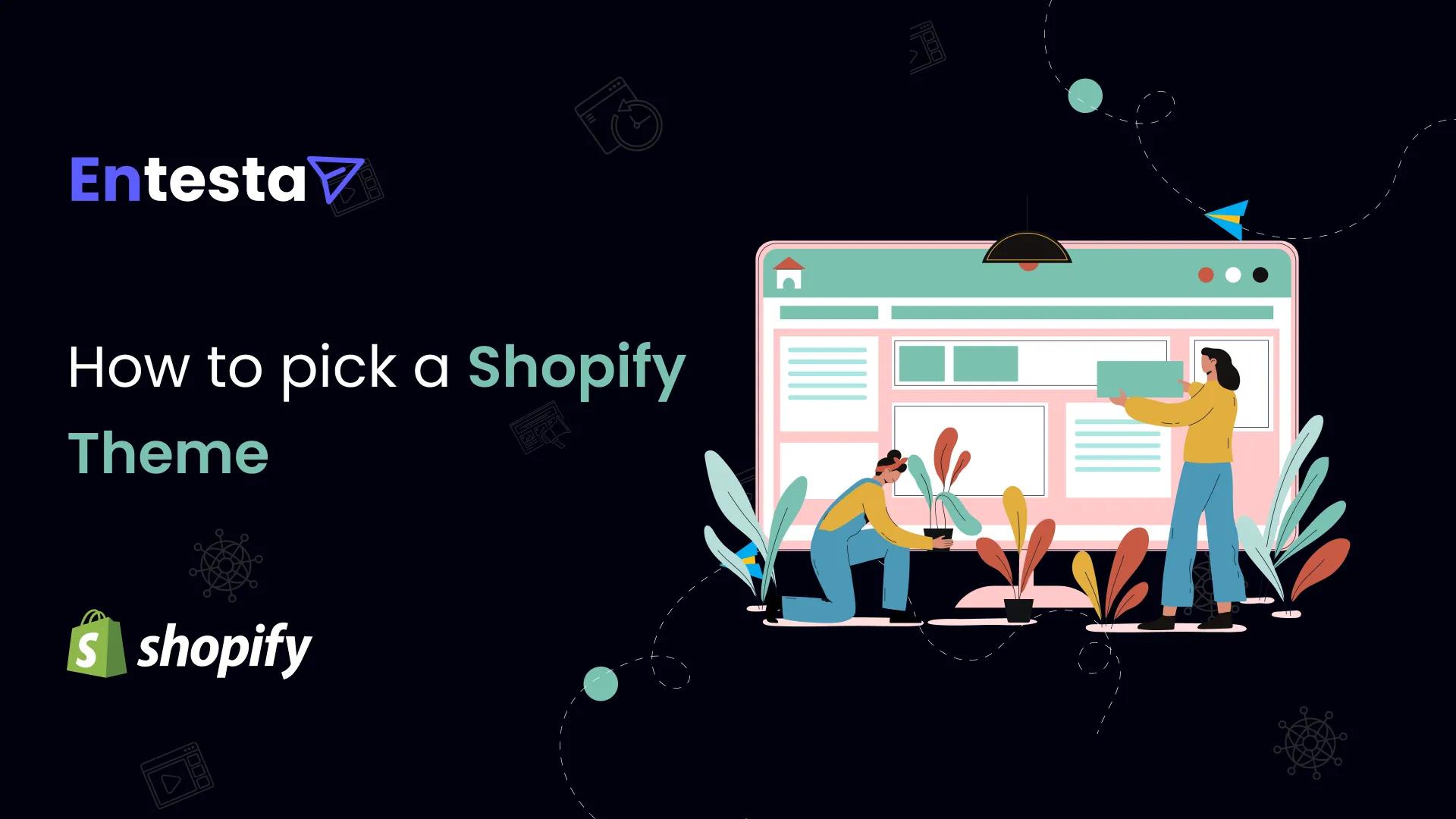 Shopify theme guide: How to pick a Shopify theme